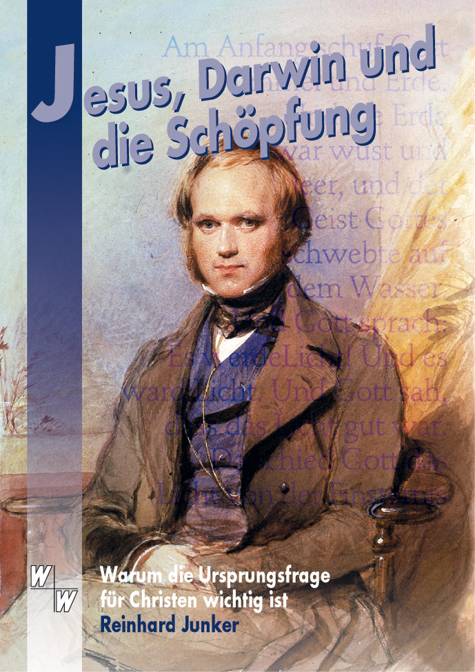 Jesus, Darwin und die Schöpfung Jesus, Darwin und die Schöpfung