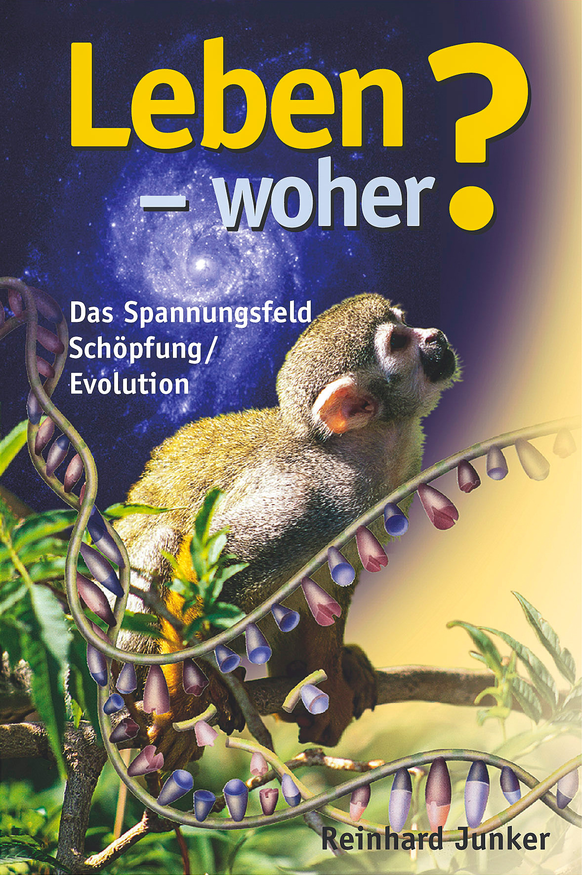 Leben - woher?