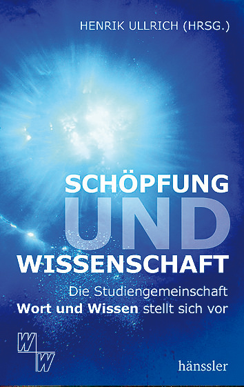 Schöpfung und Wissenschaft