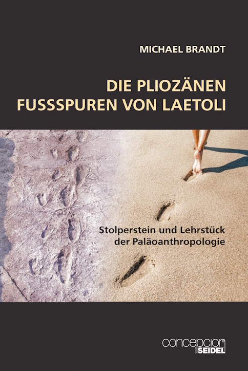 Die pliozänen Fußspuren von Laetoli