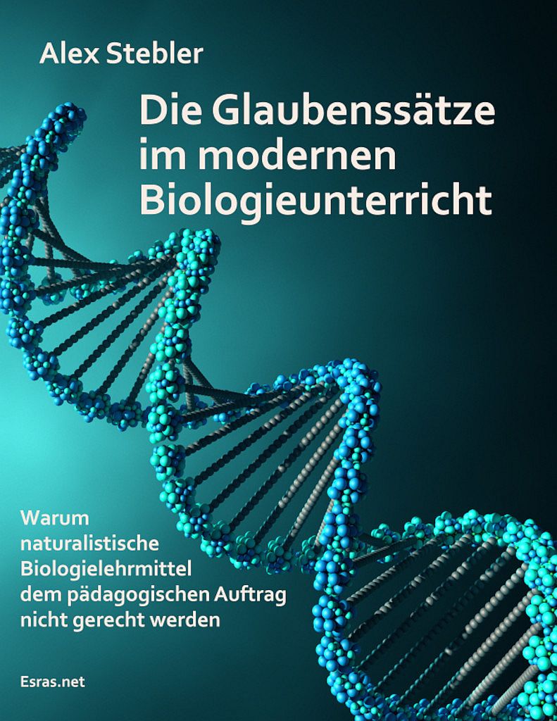 Die Glaubenssätze im modernen Biologieunterricht